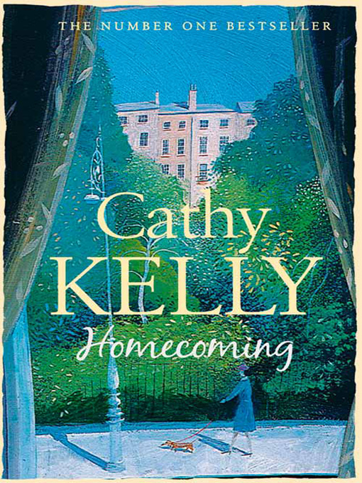 Title details for Homecoming by Cathy Kelly - Available